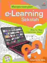 Image of Mengembangkan E-learning Sekolah: Step by step implementasi Moodle