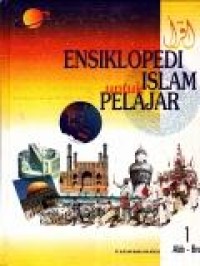 Image of Ensiklopedi untuk Islam Pelajar 1
