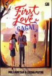 Image of first love ; gagal