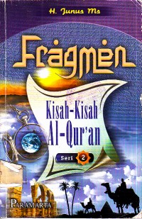 Image of Fragmen Kisah - kisah Al- Qur'an Seri 2