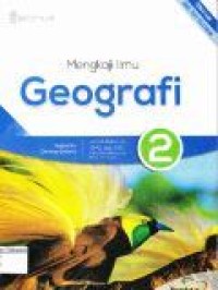 Image of Geografi kelompok peminatan Ilmu-Ilmu Sosial untuk SMA dan MA Kelas XI