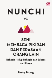 Ebook Nunchi: Seni Membaca Pikiran dan Perasaan Orang Lain