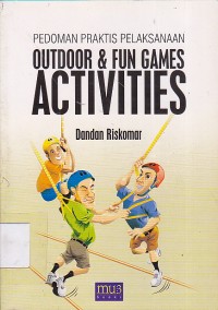 Image of Pedoman Praktis Pelaksanaan Outdoor & Fun Games Activities
