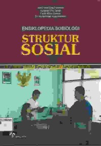 Image of Ensiklopedia Sosiologi Struktur Sosial