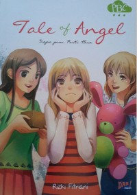 Image of Tale of Angel: Siapa pun Pasti Bisa